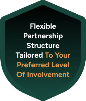 Shield-shaped badge with text Flexible partnership structure tailored to your preferred level of involvement